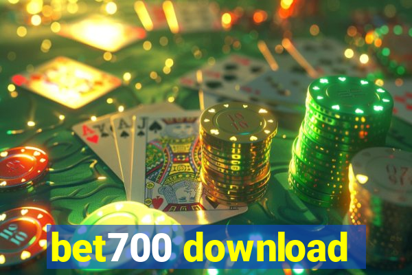 bet700 download